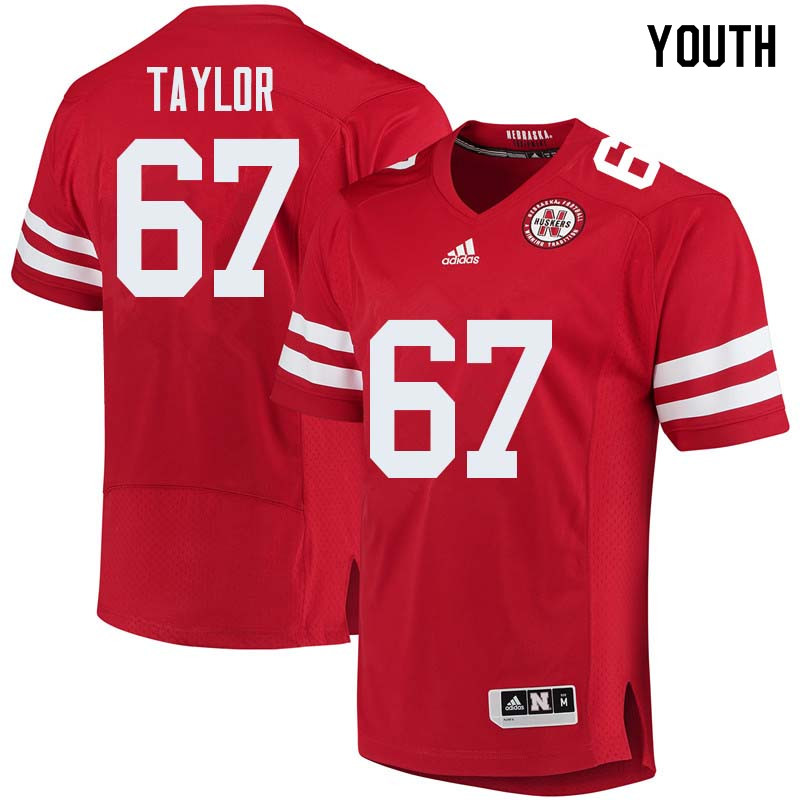 Youth #67 Aaron Taylor Nebraska Cornhuskers College Football Jerseys Sale-Red - Click Image to Close